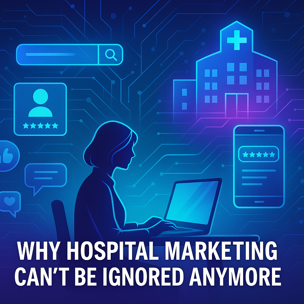Why Hospital Marketing Can't be Ignored - Image